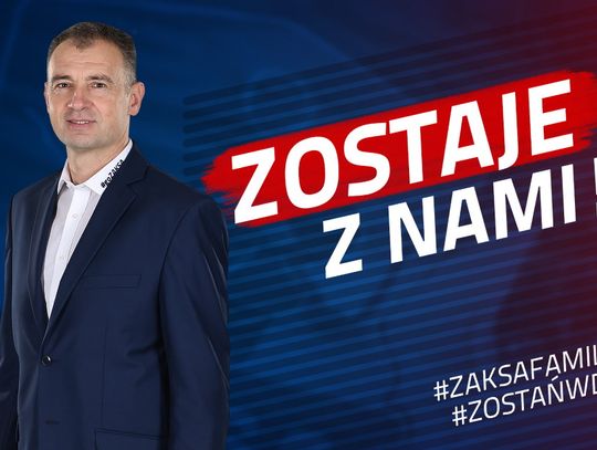 Grbić zostaje w Kędzierzynie-Koźlu! Grupa Azoty ZAKSA przedłużyła umowę z serbskim szkoleniowcem