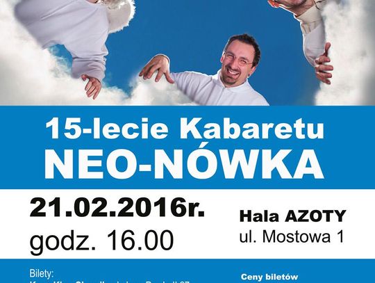 Kabaret Neo-Nówka przyjedzie do Kędzierzyna-Koźla, by świętować 15. urodziny
