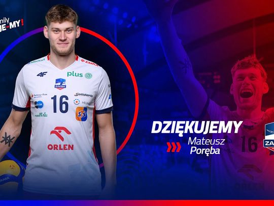 Kolejne odejście z ZAKSY Kędzierzyn-Koźle. Z klubem pożegnał się Mateusz Poręba Kolejne odejście z ZAKSY Kędzierzyn-Koźle. Z klubem pożegnał się Mateusz Poręba