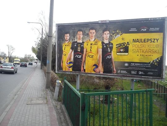 MATOŁEK: Jak cię widzą, tak cię piszą – Skra Bełchatów lansuje się na bilbordzie