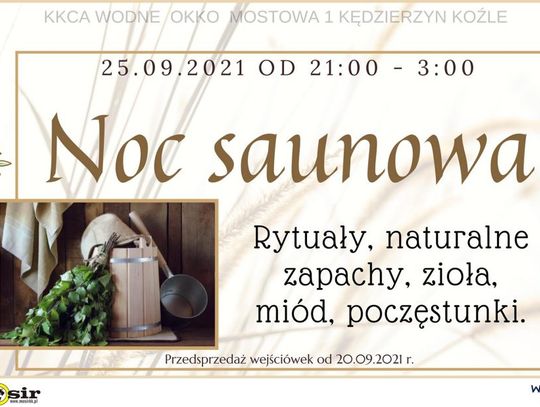 Noc saunowa w Wodnym oKKu. Przez sześć godzin będzie można zrelaksować się w cieple