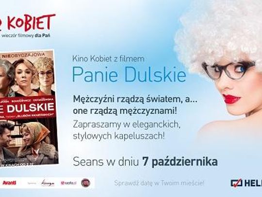 "Panie Dulskie" na ekranie Kina Kobiet w Heliosie