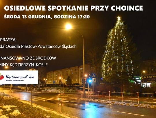 Rada Osiedla zaprasza na barszcz i pierniki. Dzisiaj uroczyste przywitanie choinki na os. Piastów