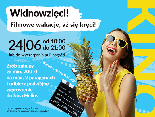 Wkinowzięci! Filmowe wakacje w Galerii Odrzańskie Ogrody!