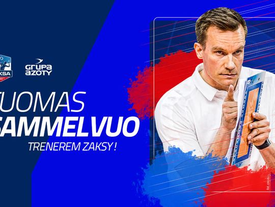 ZAKSA ma nowego trenera! Tuomas Sammelvuo podpisał kontrakt z klubowymi mistrzami Europy