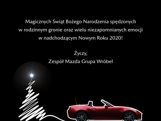 Życzenia bożonarodzeniowe i noworoczne Mazdy Grupy Wróbel dla Czytelników KK24.pl