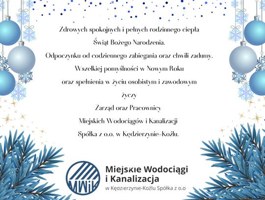 Życzenia bożonarodzeniowe i noworoczne Miejskich Wodociągów i Kanalizacji dla Czytelników KK24.pl