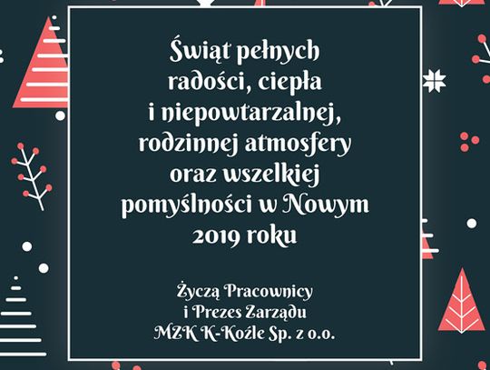 Życzenia bożonarodzeniowe i noworoczne Miejskiego Zakładu Komunikacji dla Czytelników KK24.pl