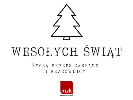 Życzenia bożonarodzeniowe i noworoczne Miejskiego Zakładu Komunikacyjnego dla Czytelników KK24.pl