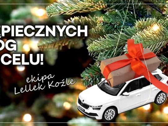 Życzenia bożonarodzeniowe i noworoczne Salonu Skoda Lellek Koźle dla Czytelników KK24.pl