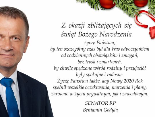 Życzenia bożonarodzeniowe i noworoczne senatora Beniamina Godyli dla Czytelników KK24.pl