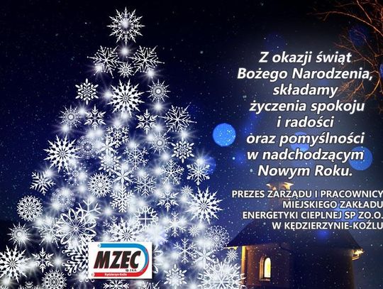 Życzenia świąteczne i noworoczne Miejskiego Zakładu Energetyki Cieplnej dla Czytelników KK24.pl