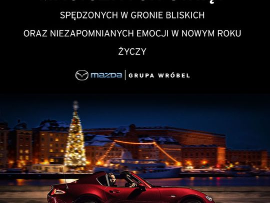 Życzenia świąteczne i noworoczne salonu Mazda Grupa Wróbel dla Czytelników KK24.pl