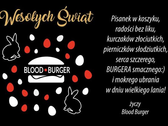 Życzenia wielkanocne Blood Burger dla Czytelników KK24.pl