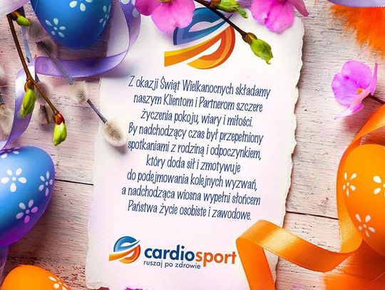 Życzenia wielkanocne Cardio Sport dla Czytelników KK24.pl