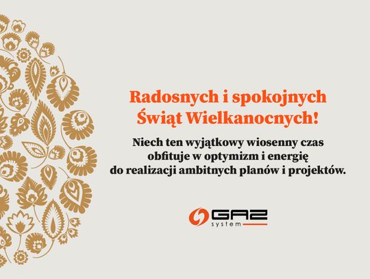 Życzenia wielkanocne firmy Gaz-System dla Czytelników KK24.pl