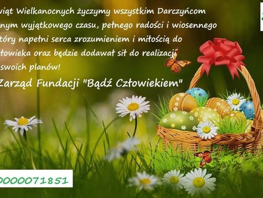 Życzenia wielkanocne fundacji Bądź Człowiekiem dla Czytelników KK24.pl