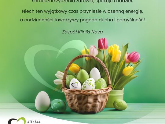 Życzenia wielkanocne Kliniki Nova dla Czytelników KK24.pl