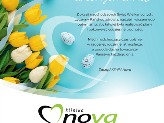Życzenia wielkanocne Kliniki Nova dla Czytelników KK24.pl