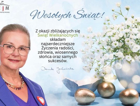 Życzenia wielkanocne posłanki Danuty Jazłowieckiej dla Czytelników KK24.pl