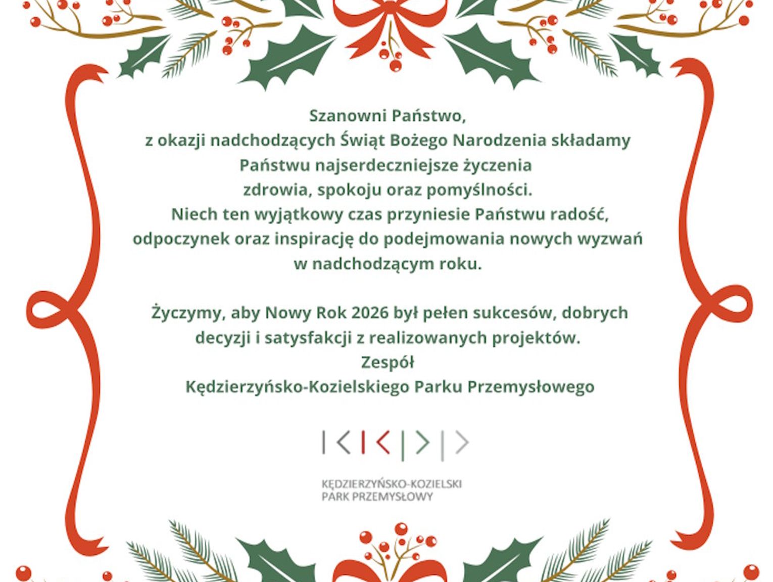 Życzenia świąteczne i noworoczne Kędzierzyńsko-Kozielskiego Parku Przemysłowego dla Czytelników KK24.pl