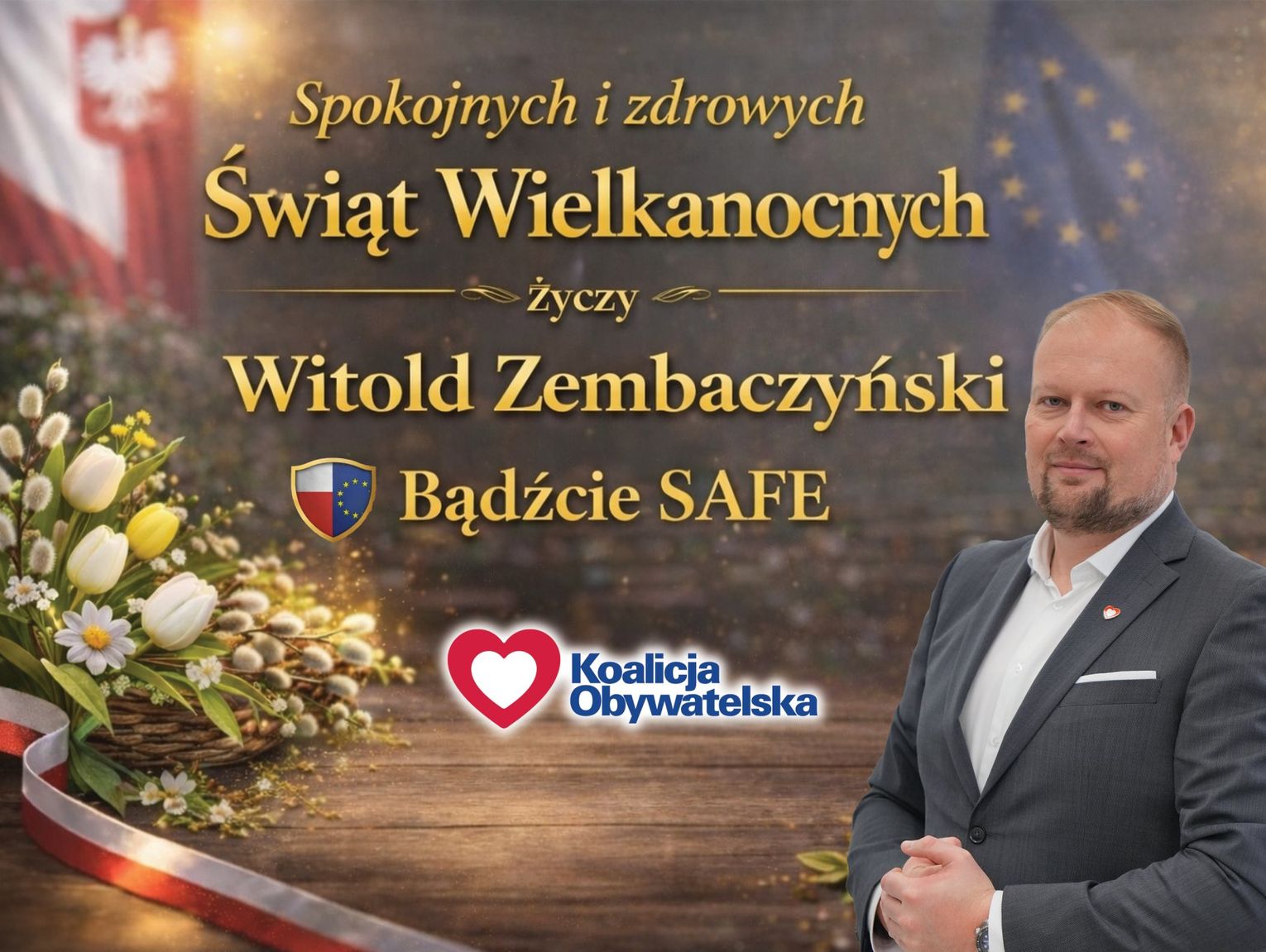 Życzenia wielkanocne posła Witolda Zembaczyńskiego dla Czytelników KK24.pl