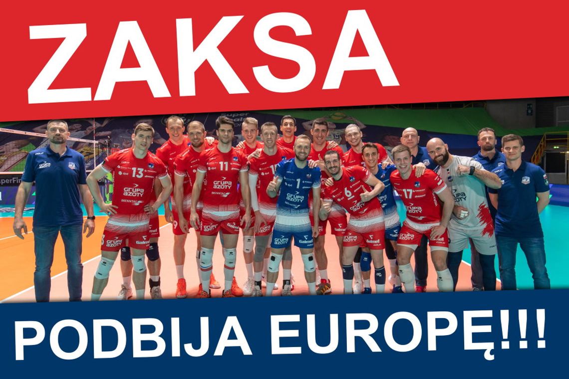 Łyknęliśmy to! Grupa Azoty ZAKSA zwycięzcą siatkarskiej Ligi Mistrzów!