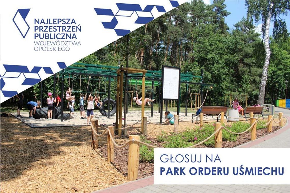 Odnowiony Park Orderu Uśmiechu walczy o miano "Najlepszej Przestrzeni Publicznej Województwa Opolskiego
