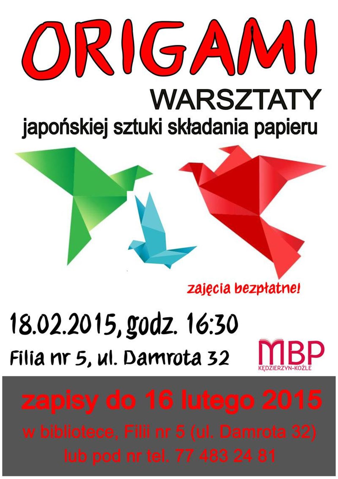 Ostatni dzień zapisów na warsztaty Origami