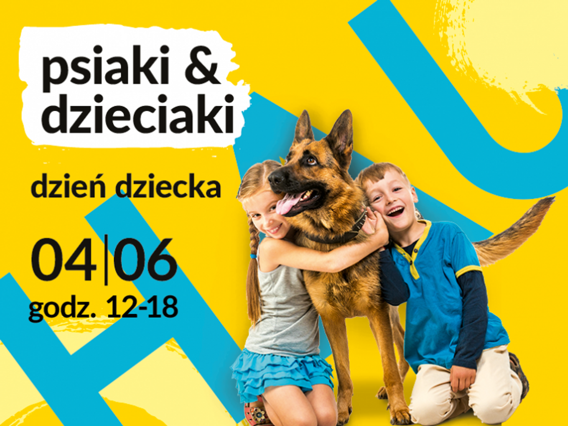 Psiaki & Dzieciaki! W sobotę na Dzień Dziecka zaprasza Galeria Odrzańskie Ogrody