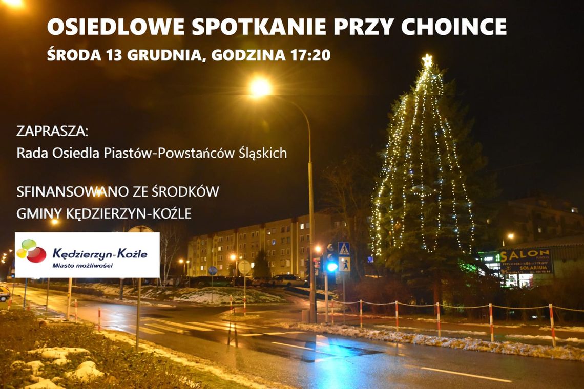 Rada Osiedla zaprasza na barszcz i pierniki. Dzisiaj uroczyste przywitanie choinki na os. Piastów