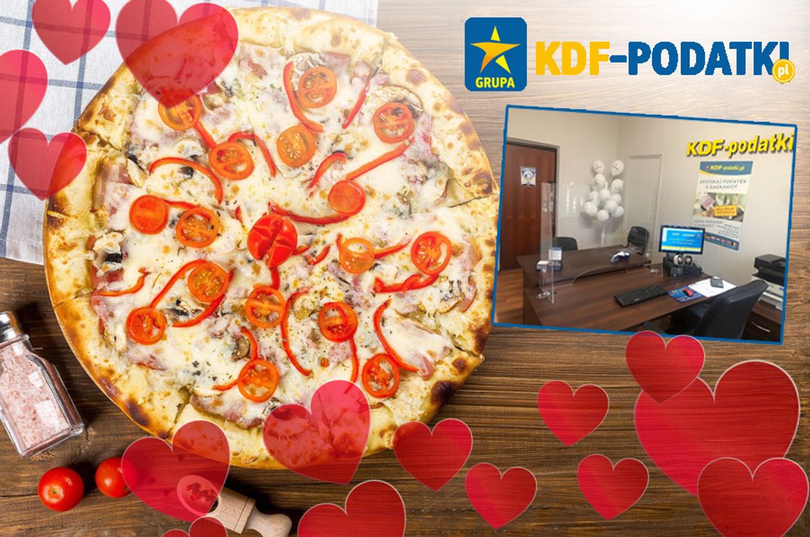 Rozdajemy zaproszenia na walentynkową pizzę! Zaprasza KDF Zwrot Podatku z Zagranicy!