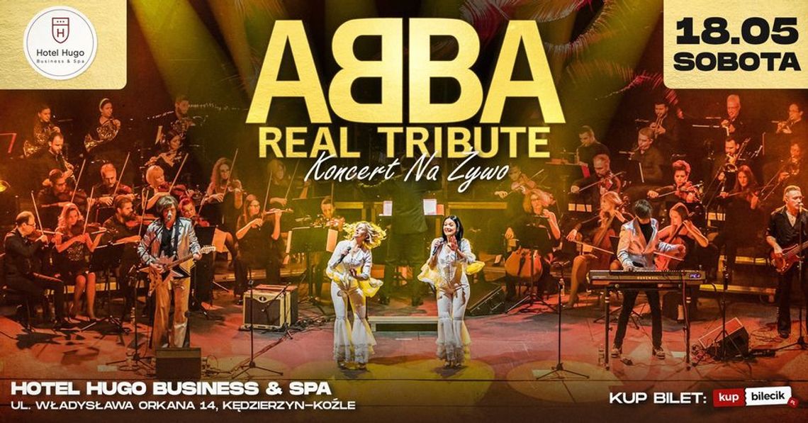 Rozdajemy zaproszenia o wartości 150 zł na koncert ABBA 𝗥𝗲𝗮𝗹 𝗧𝗿𝗶𝗯𝘂𝘁𝗲 𝗕𝗮𝗻𝗱! 18 maja występ w Hotelu Hugo
