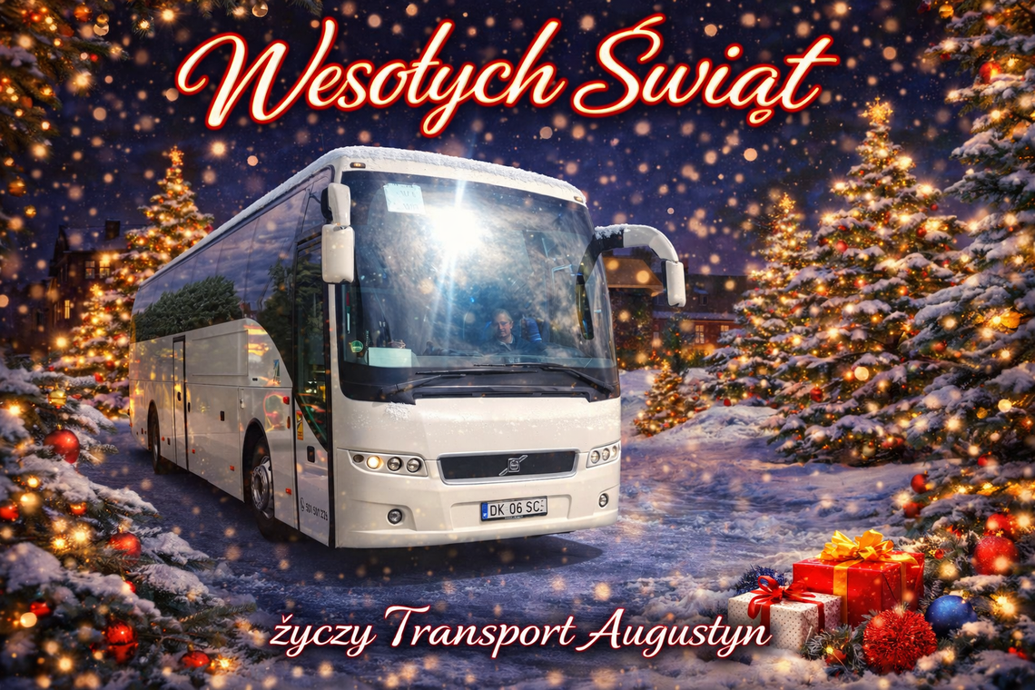 Życzenia bożonarodzeniowe i noworoczne firmy Transport Augustyn dla Czytelników KK24.pl