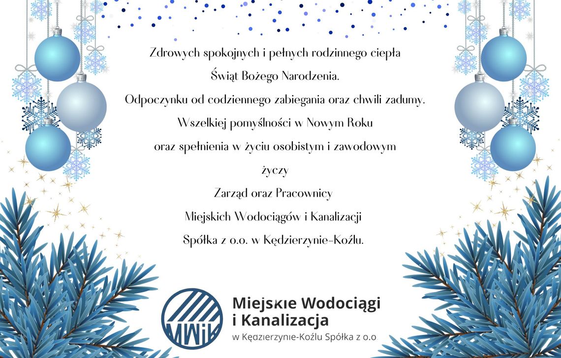 Życzenia bożonarodzeniowe i noworoczne Miejskich Wodociągów i Kanalizacji dla Czytelników KK24.pl
