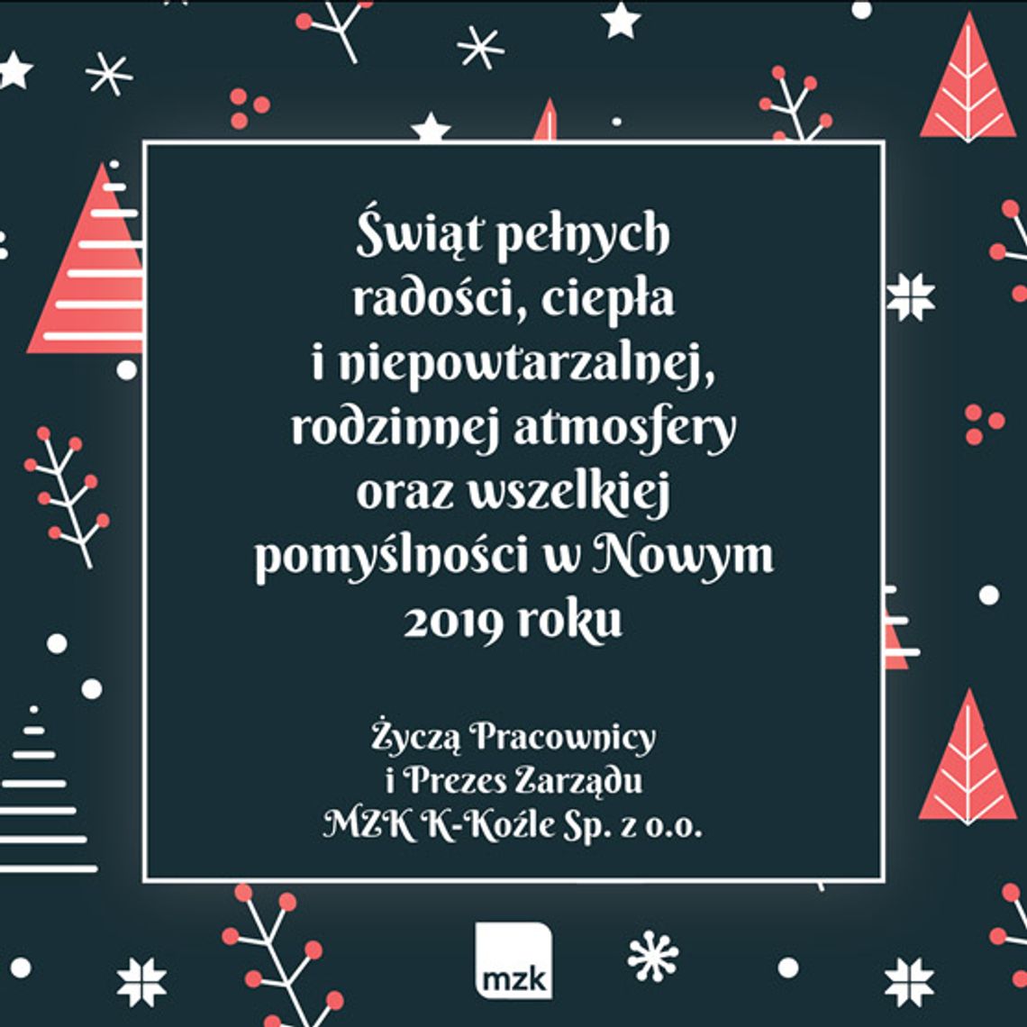 Życzenia bożonarodzeniowe i noworoczne Miejskiego Zakładu Komunikacji dla Czytelników KK24.pl