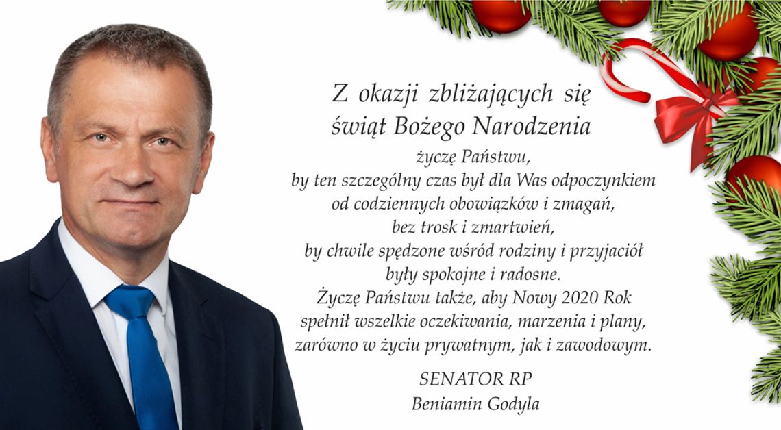 Życzenia bożonarodzeniowe i noworoczne senatora Beniamina Godyli dla Czytelników KK24.pl