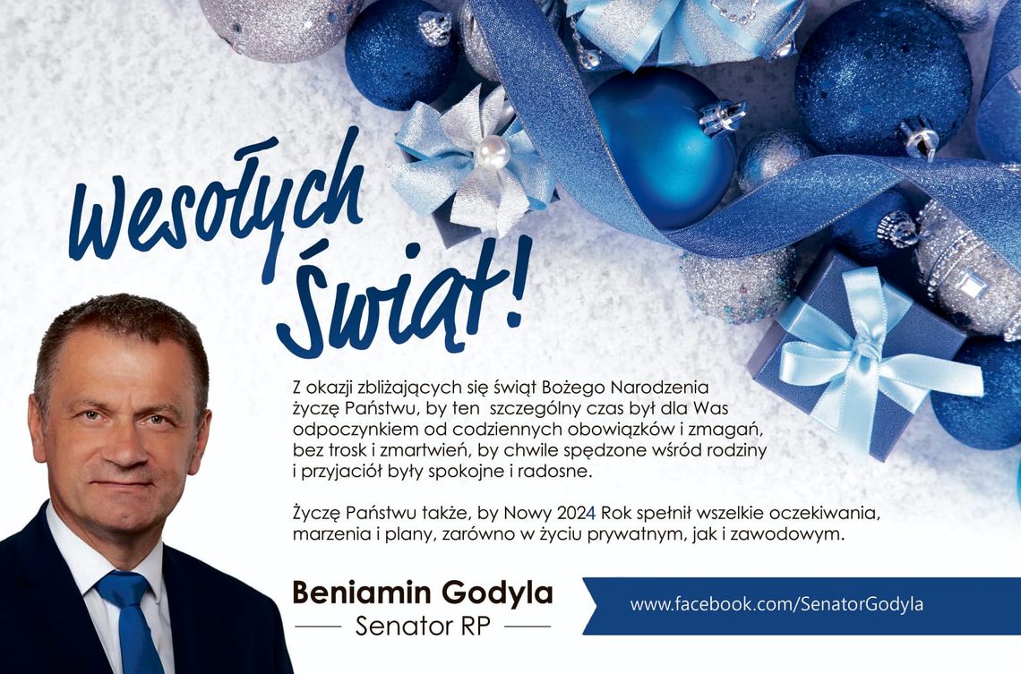 Życzenia bożonarodzeniowe i noworoczne senatora Beniamina Godyli dla Czytelników KK24.pl