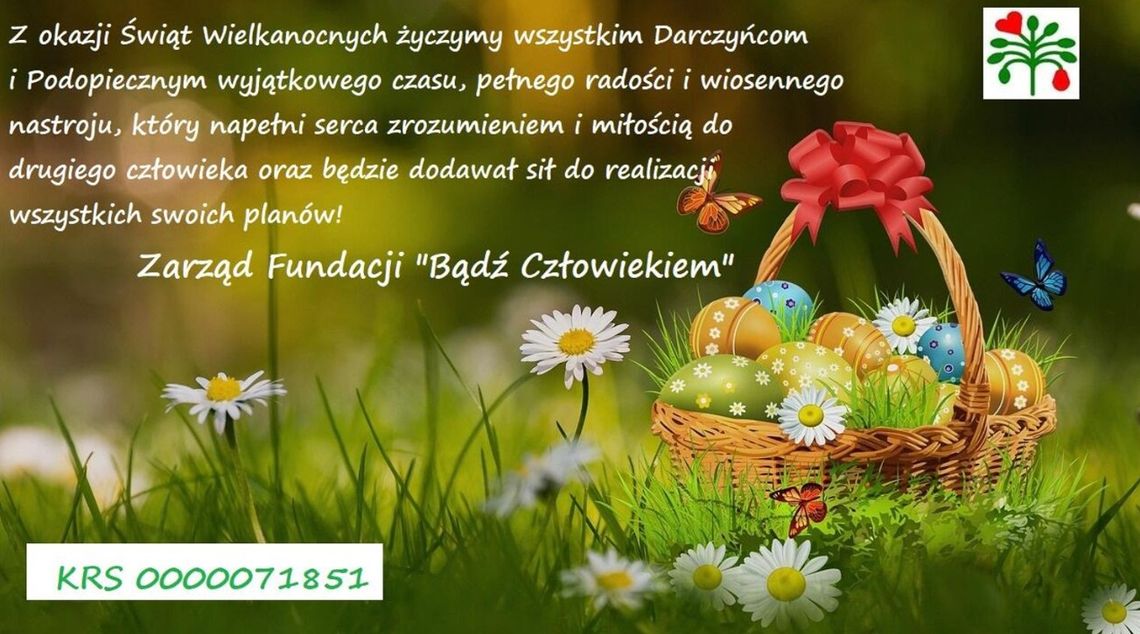 Życzenia wielkanocne fundacji Bądź Człowiekiem dla Czytelników KK24.pl