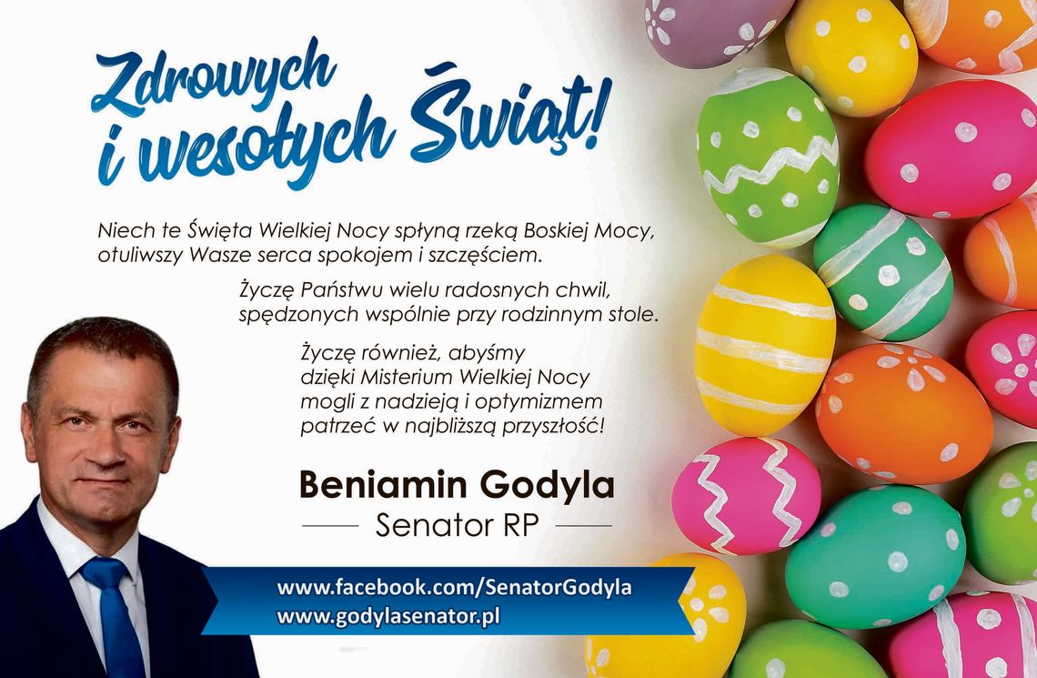 Życzenia wielkanocne senatora Beniamina Godyli dla Czytelników KK24.pl
